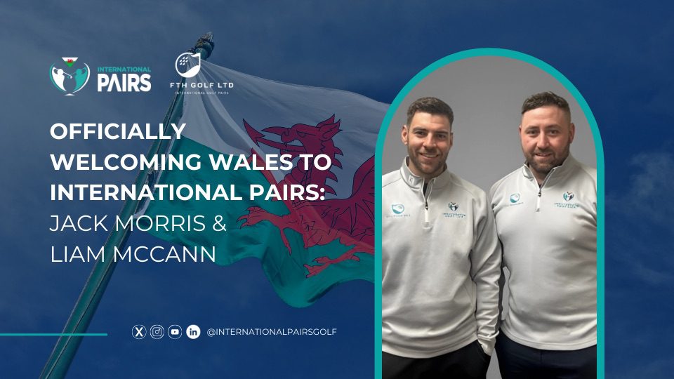 Officially Welcoming Wales to International Pairs!